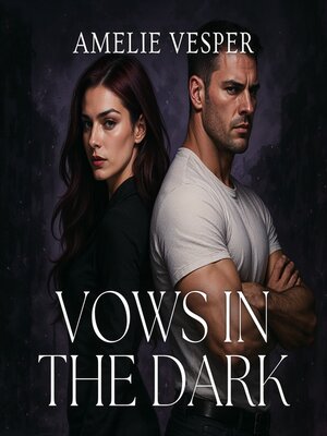 cover image of Vows in the Dark